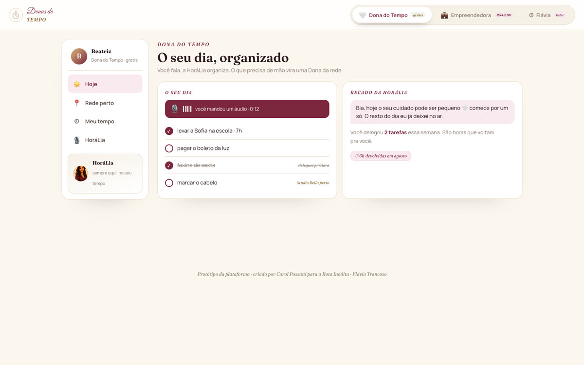 Donas do Tempo: O dia organizado por áudio, com recado da assistente HoráLia